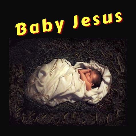 Baby Jesus - Primary Songs