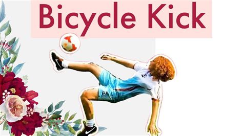 Bicycle Kick √ How to Bicycle Kick in FOOTBALL √ Scissors Kick√ Pele ...