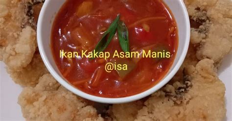 329 resep kakap asam manis enak dan sederhana - Cookpad