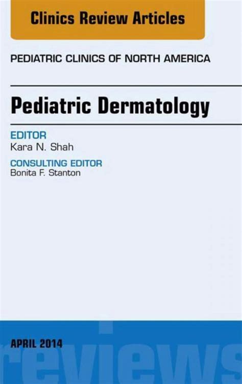 Pediatric Dermatology, An Issue of Pediatric Clinics, (ebook) en LALEO