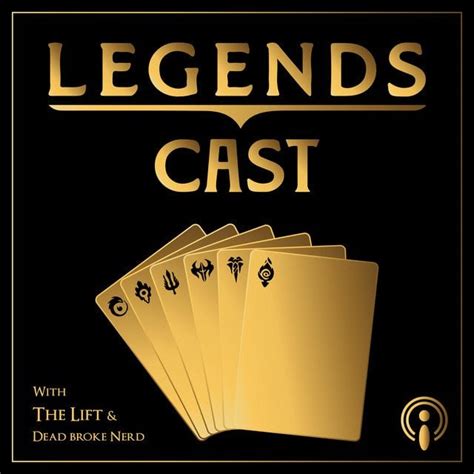 [NEW PODCAST] Legends Cast - Episode 1 : LegendsOfRuneterra