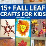 15+ Fabulous Fall Leaf Crafts for Kids - DIY & Crafts