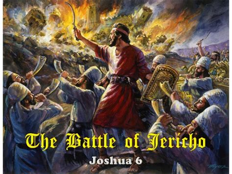 The Battle of Jericho - Joshua 6