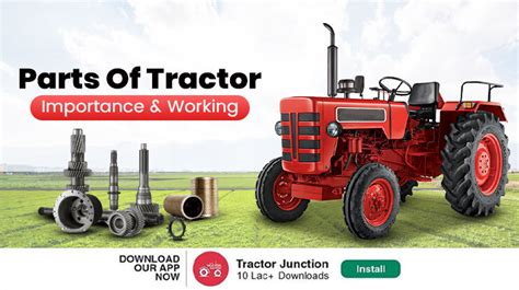 Top Parts of Tractors - List of Tractor Parts & Accessories