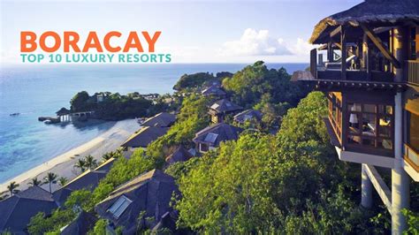 BORACAY: TOP 10 LUXURY RESORTS - Philippine Beach Guide