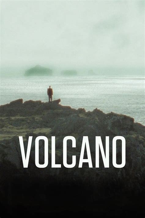 Volcano (2011) | The Poster Database (TPDb)