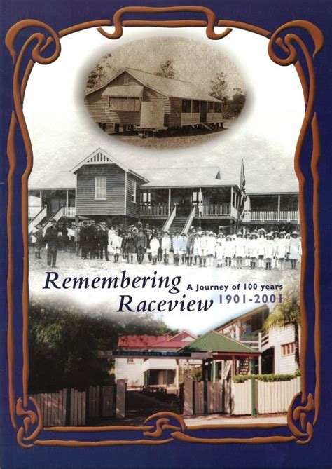 Remembering Raceview : a journey of 100 years 1901-2001 by Raceview ...