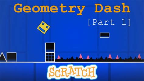 Scratch/geometry dash