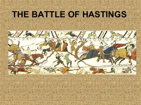 The battle of hastings