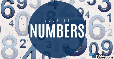 Summary of the Book of Numbers - Bible Survey | GotQuestions.org