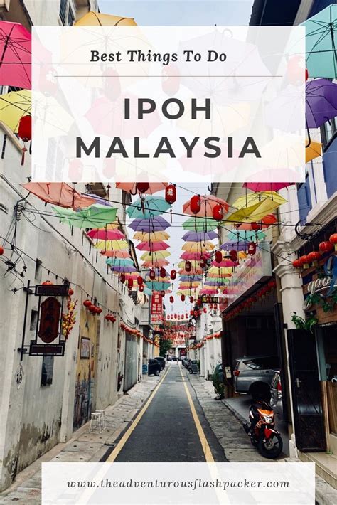 Malaysia Ipoh Travel Guide: Best Ipoh attractions and Ipoh things to do including Ipoh ...