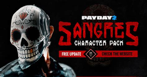 Sangres Character Pack • PAYDAY 2 Content Update • PAYDAY Official Site