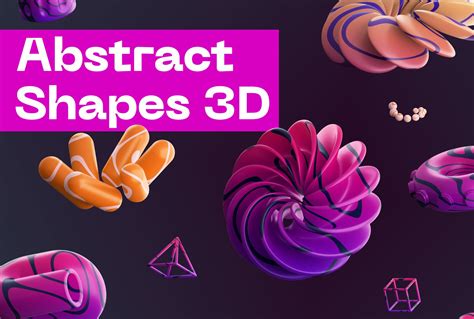 Abstract Shapes 3D | Graphic Objects ~ Creative Market