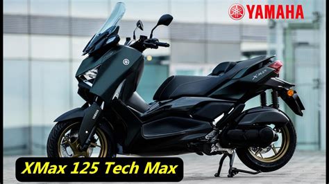 2023 Yamaha XMAX 125 Tech Max |TM - YouTube