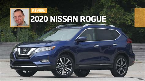 2020 Nissan Rogue SL AWD Review: Old Faithful