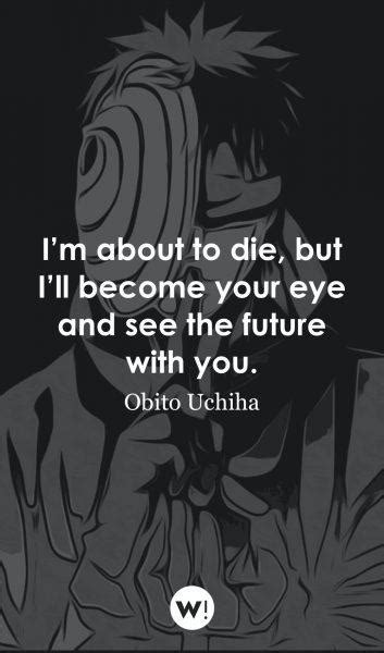 63 Best Obito Uchiha Quotes from Naruto (about life, love and hate)