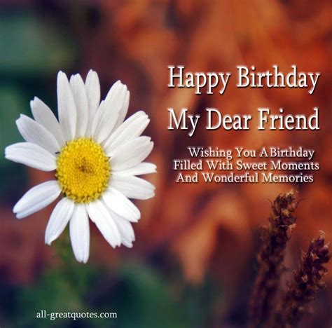 Happy Birthday My Dear Friend Pictures, Photos, and Images for Facebook ...