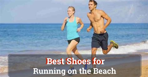 Best Shoes for Running on the Beach in 2023 - UpbeatRun