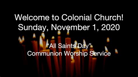 "All Saints Day" Communion Worship Service — November 1, 2020 - YouTube