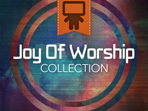 Joy Of Worship 1 Motion | Playback Media | SermonSpice