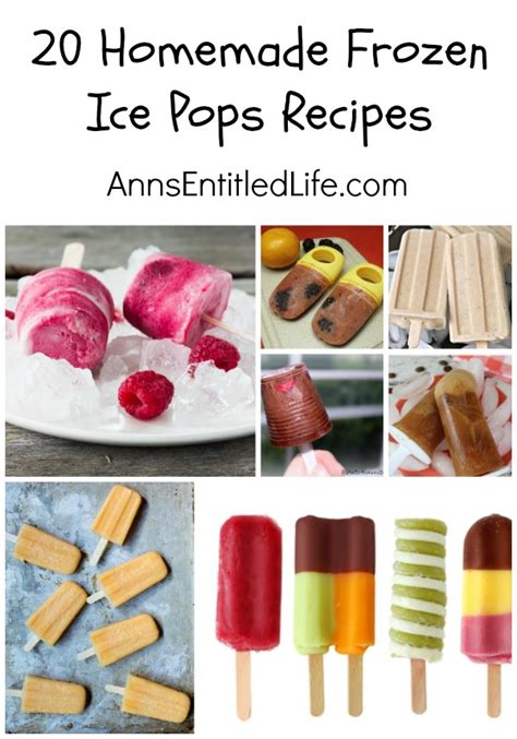 20 Homemade Frozen Ice Pops Recipes