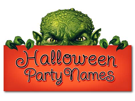 The Monster List of Halloween Party Names » AllWording.com