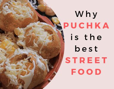 Why Is Puchka Considered The Most Favourite Street Food Of Kolkata?