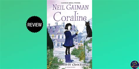 Coraline | Book Review | 2002 | Neil Gaiman & Chris Riddell