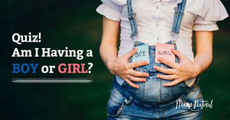 Quiz: Am I Having a Boy or a Girl? Find Out Now! - Mama Natural