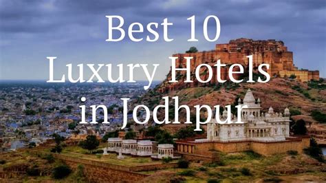 Best 10 Luxury Hotels in Jodhpur , Rajasthan - YouTube