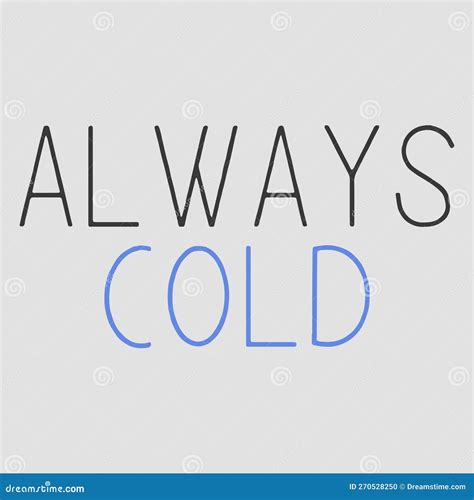 Always Cold stock vector. Illustration of coffee, shivering - 270528250