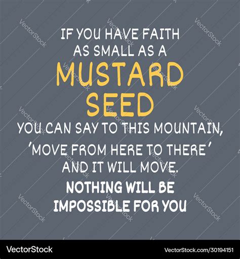 Faith Of A Mustard Seed Quote - Harrie Melisandra