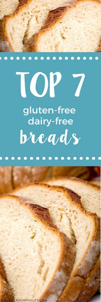 7 Best Gluten-free Dairy-free Bread Brands - Rachael Roehmholdt