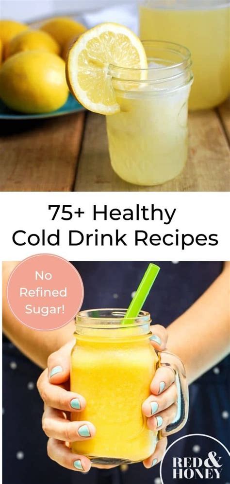 75+ Healthy Cold Drink Recipes (No Refined Sugar!)