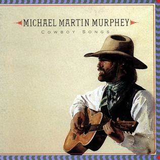 Cowboy Songs (Michael Martin Murphey album) - Wikipedia