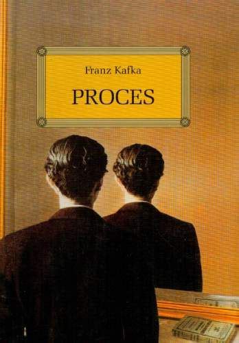 Literackie Dywagacje: Franz Kafka - Proces