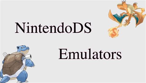 10 Best Nintendo DS Emulators For PC To Play Pokemon Games (2024)