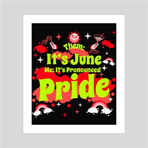 Lgbt Pride Month, Happy Pride Monthnice, an art print by Darrell Tyler ...