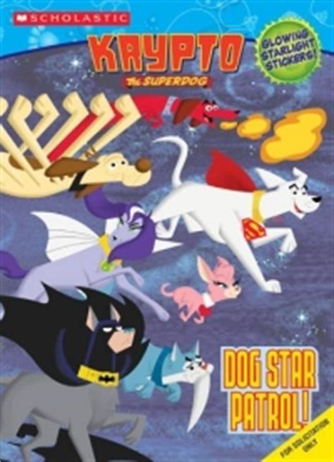 Krypto The Superdog : Dog Star Patrol