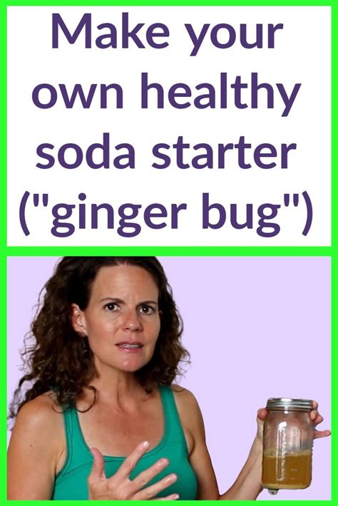 How to Make a Soda Starter "Ginger Bug" (+ Video) | Recipe in 2023 | Healthy soda, Ginger bug ...