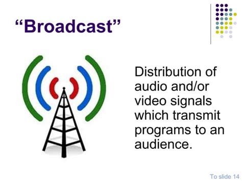 Principles of broadcasting