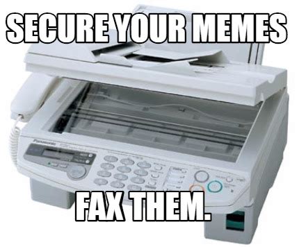 Meme Creator - Funny secure your memes fax them. Meme Generator at MemeCreator.org!