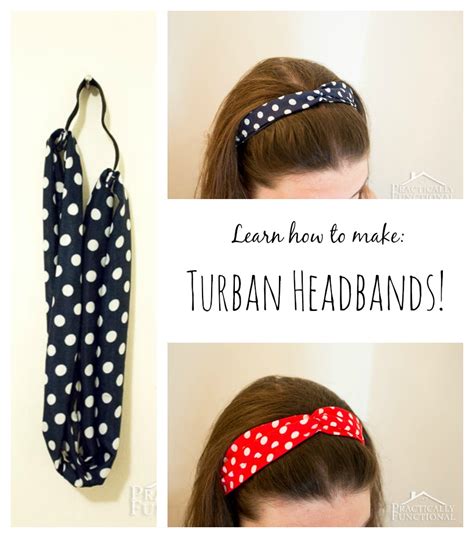 How To Make A Turban Headband – Practically Functional