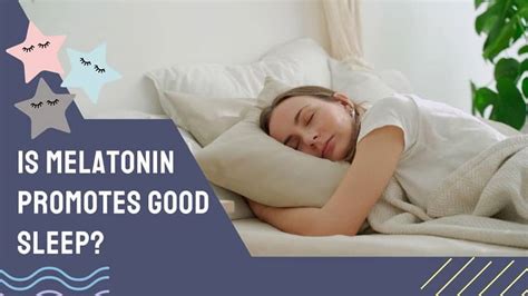 Do Melatonin for Sleep Work Efficiently? Scientific Evidence