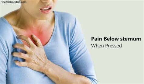 Pain Below Sternum When Pressed - Signs, Causes, Treatment by Dr Himanshi