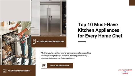 Top 10 Must-Have Kitchen Appliances for Every Home Chef