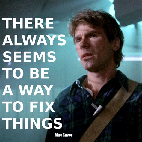 MacGyver Quotes – MacGyver Online