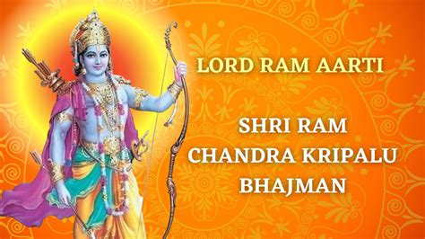 Ram Ji Ki Aarti: Check Lyrics For Shri Ram Chandra Kripalu Bhajman In English