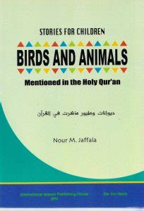 Birds and Animals Mentioned in the Qur'an (Stories for Children) - Dar Makkah