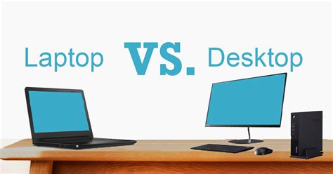 Laptop vs. Desktop. Which is best for you and your employees?